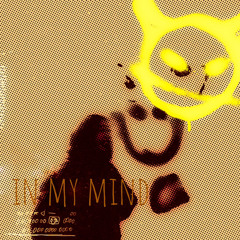 in my mind