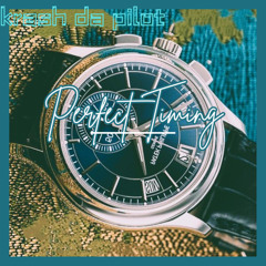 Perfect Timing (Prod. by Sypooda)
