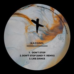 Kassimil - Don't Stop (Aney F. Remix) - Techaway Records