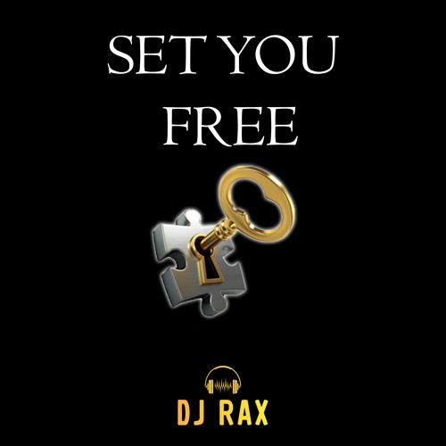 DJ Rax - Set You Free (Tarraxo Softness 2023) - FREE DOWNLOAD