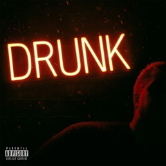Drunk (prod. by Pacific)