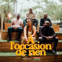 À L'OCCASION DE RIEN