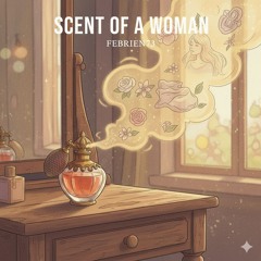 Scent of A Woman