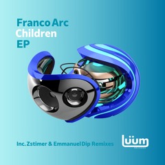 Franco Arc - Children (Original Mix) [Luum records]