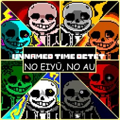 UNNAMED TIME OCTET β:Floating Universe [NO EIYU, NO AU]