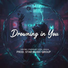 Drowning in you