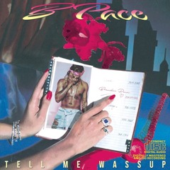 Tell Me Wassup (prod. by Macnificent)