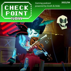 Checkpoint Now 2022/04 - Új Monkey Island és egyéb hírek