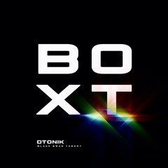 Dtonik - Black Swan Theory (BOXT002)