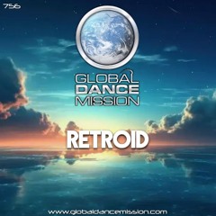 Global Dance Mission 756 (Retroid)