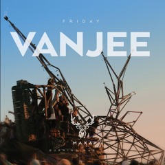 Vanjee - Maxa - Burning Man 2024