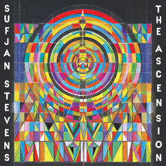 Sufjan The Ascension