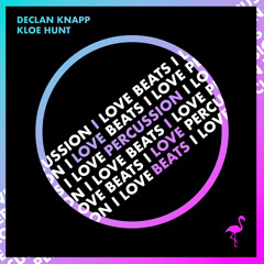 Declan Knapp & Kloe Hunt - I Love Percussion, I Love Beats