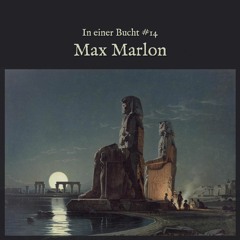 In einer Bucht #14 - Max Marlon