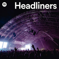 Headliners