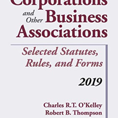 GET EBOOK ✏️ Corporations and Other Business Associations: Selected Statutes, Rules,