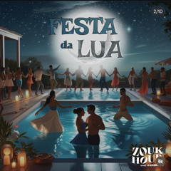 ZoukHour 2025 (FESTA DA LUA)