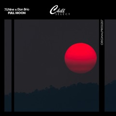 7&Nine & Elan Brio - Full Moon