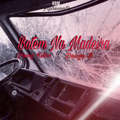 Batem Na Madeira (c/Design B)