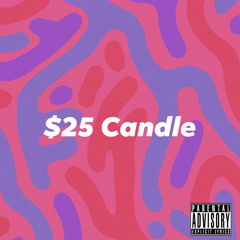 $25 Candle