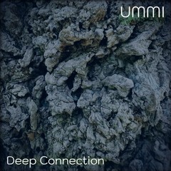 Deep Connection - (Extended Mix) CLIP