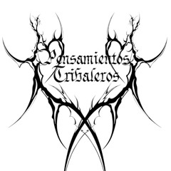 PENSAMIENTOS TRIBALEROS - SOLANGEL💫