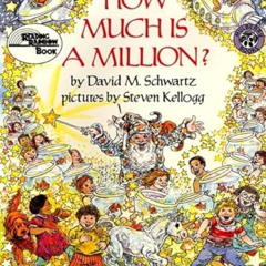 download EPUB 📋 How Much Is a Million? (Reading Rainbow Books) by  David M Schwartz