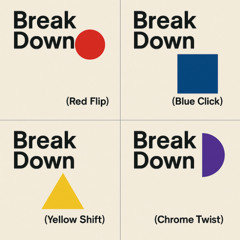Break Down (Yellow Shift)