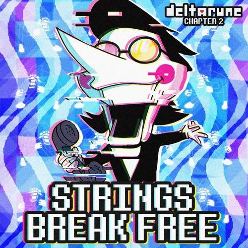 Spamton THE WORLD REVOLVING - STRINGS BREAK FREE