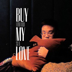 Buy My Love (demo)