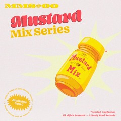 Mustard Mix Series