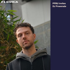 PPBU invites DJ Powerade - 18/03/2026
