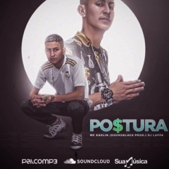 🤨 PÔ$TÚRA  (MC Xaolin)  2O22