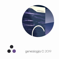 genealogija C: 2019 <<<Album Preview>>>