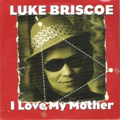 I love my mother (RELEASED)