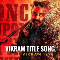 VIKRAM TITLE SONG - COVER BY MK.mp3