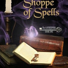 The Shoppe of Spells BY Shanon Grey )Textbook#