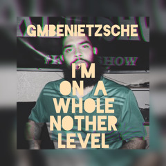 IM ON A WHOLE NOTHER LEVEL(Beat by Calio)