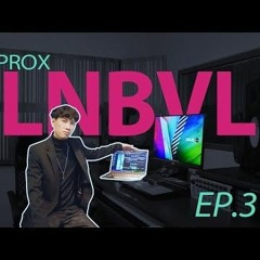 Hoaprox x Proxers - Không Muốn Về Nhà Feat. Đặng Minh(TLNBVL EP3)