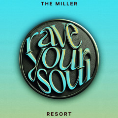 The Miller - Baabe [Rave Your Soul]