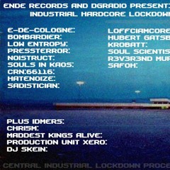 Bombardier @ Industrial Hardcore Lockdown