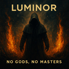 No Gods, No Masters