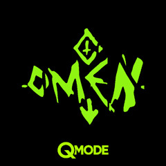 Omen (Qmode Remix) (Free Download )