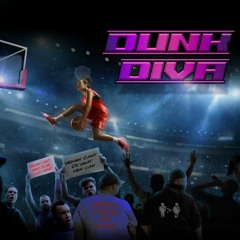 BrodieDaVinci - Dunk Diva [Free Download]