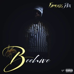 Famous Dex - Beehive