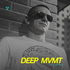DEEP MVMT Podcast #355 - Yaroslav Kvint