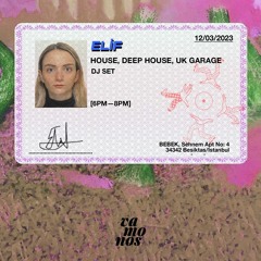 Elif plays House/Deep House/UK Garage