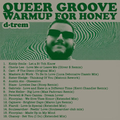 Queer Groove Warmup for Honey