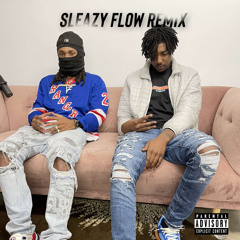 Sleazy Flow (REMIX)