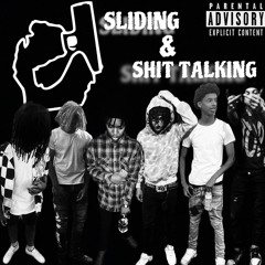 Sliding & Shit Talking Feat. 88Activist, 88Death, 88Reese,Baxkdoor00 & Babyytwan (Prod. Lorenz)